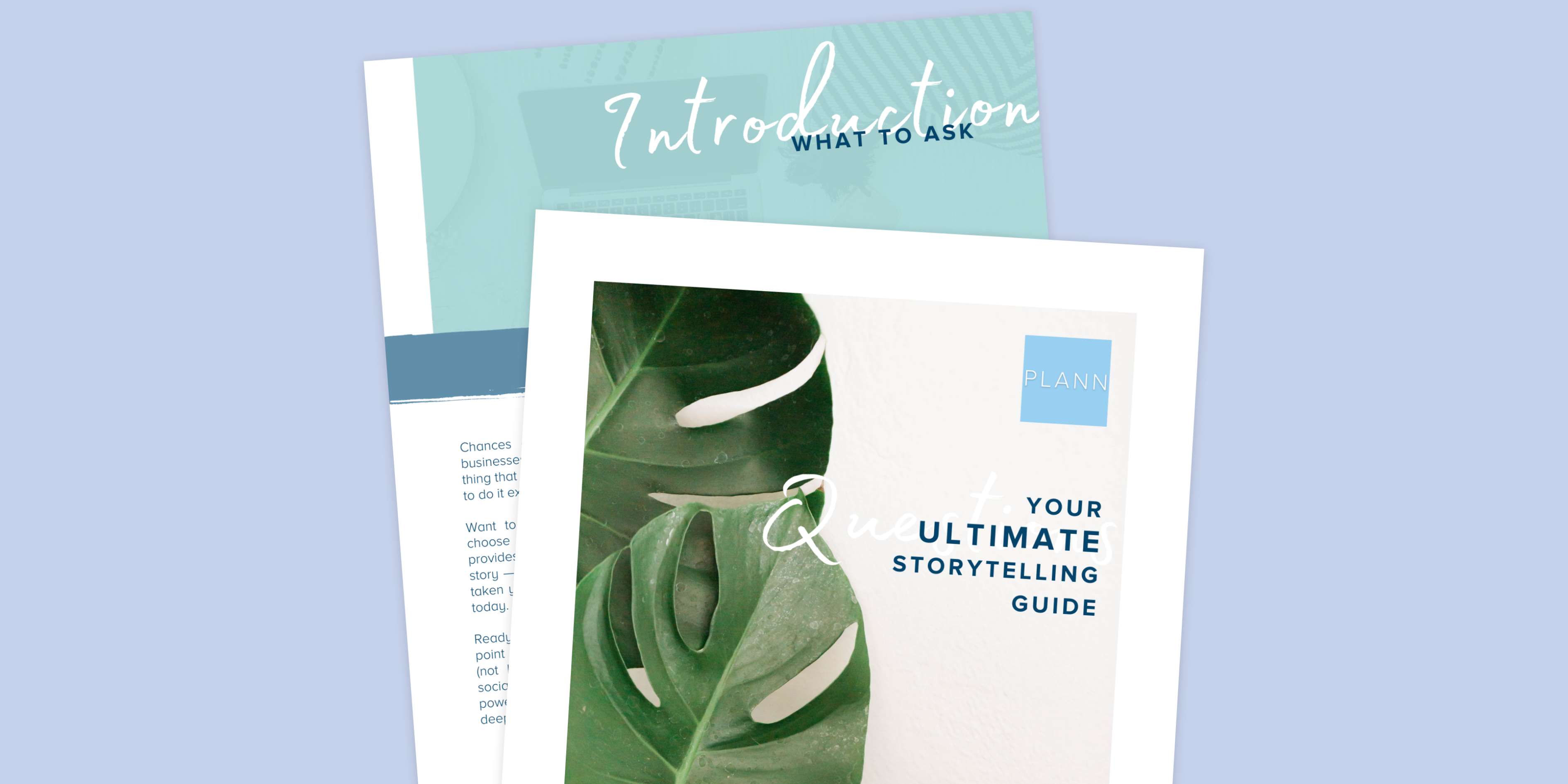 Two overlapping pages on a light blue background. The top page is titled "Introduction" and the bottom page features large green leaves with the text "Your Ultimate Storytelling Guide." Both pages have a modern, clean design, ideal for a social media scheduler | plannthat.com